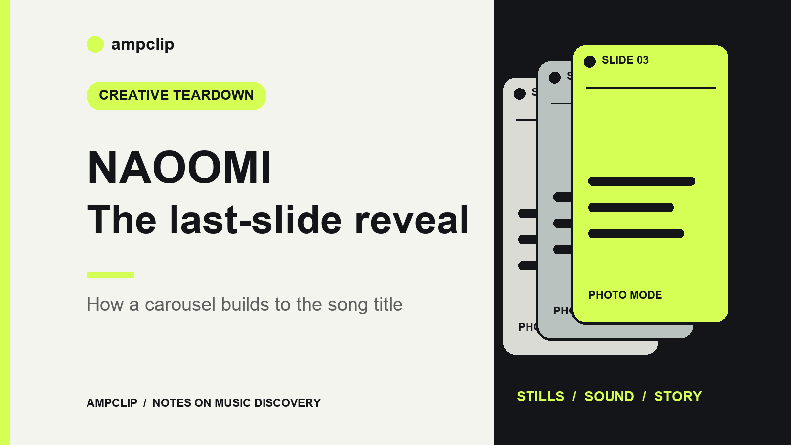 NAOOMI The last-slide reveal: How a carousel builds to the song title — AmpClip editorial illustration