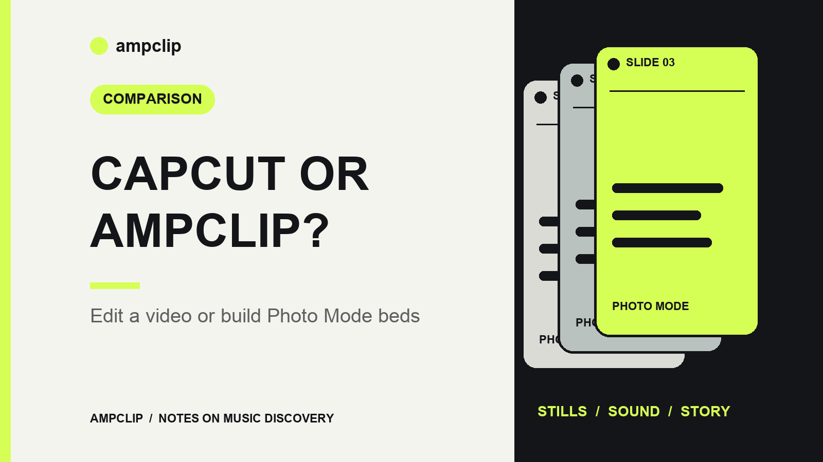 CAPCUT OR AMPCLIP?: Edit a video or build Photo Mode beds — AmpClip editorial illustration